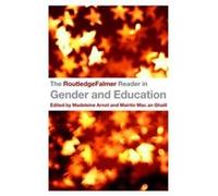 The RoutledgeFalmer Reader in Gender Education by Madeleine Arnot N (Auteur)