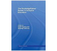 The Routledgefalmer Reader In Inclusive Education