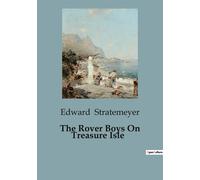 The Rover Boys On Treasure Isle