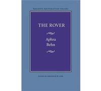 The Rover by Aphra Behn Aphra Behn (Auteur)