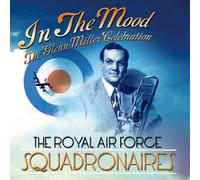 Royal Air Force Squadronaires, - in The Mood [Import]