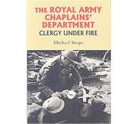 The Royal Army Chaplains' Department, Studies in Modern British Religious History Michael Snape (Auteur)