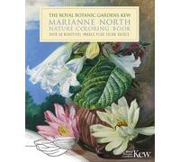 The Royal Botanic Gardens, Kew Marianne North Nature Coloring Book (Poche)