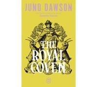 The Royal Coven Juno Dawson (Auteur), Tiphaine Scheuer (Traduction)