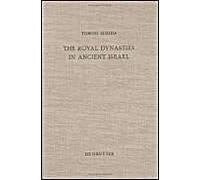 The Royal Dynasties In Ancient Israel
