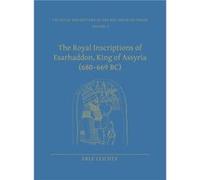 The Royal Inscriptions of Esarhaddon King of Assyria 680669 BC by Erle Leichty Erle Leichty (Auteur)