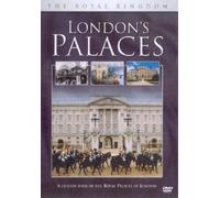The Royal Kingdom - London's Palaces