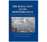 The Royal Navy And The Mediterranean