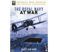 The Royal Navy at War - The Royal Navy at War - Fleet Air Arm [Import anglais]
