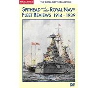 The Royal Navy Collection - Spithead & Other Royal Naval Reviews 1914-39