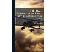 The Royal Norwegian Air Force in the Post Cold War Era