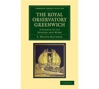 The Royal Observatory Greenwich - E. Walter Maunder - Cambridge University Press - Livre en Anglais - Paperback E. Walter MaunderE. Walter Maunder (Auteur)