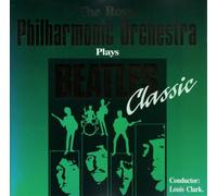 The Royal Philharmonic Orchestra - Royal Philharmonic Orchestra plays Beatles classic