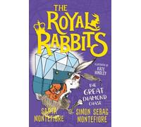 The Royal Rabbits: The Great Diamond Chase