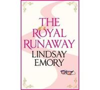 The Royal Runaway - [Version Originale] Inconnu (Auteur)