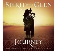 Royal Scots Dragoon Guard – Spirit of the Glen Journey – CD