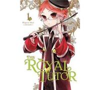 The Royal Tutor Vol. 1 Higasa Akai, Higasa Akai (Auteur)