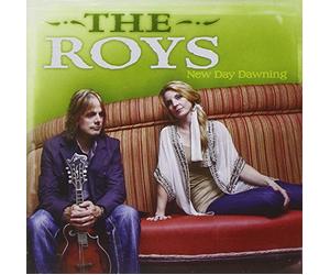 The Roys - New Day Dawning