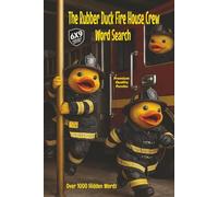 The Rubber Duck Fire House Crew Word Search: Pocket Edition Exploring Firehouse Daily Life Across 55 Puzzles and Over 1,000 Hidden Words, Featuring Tools, Training, Equipment Care, and Teamwork