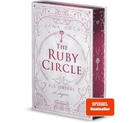 The Ruby Circle. All unsere Lu¨gen | Jana Hoch Jana Hoch (Auteur)