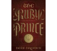 The Ruby Prince: Book Two of Imirillia
