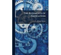 The Rudiments of Navigation