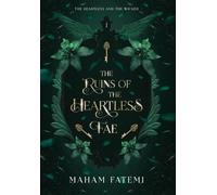 The Ruins of the Heartless Fae
