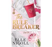 The Rule Breaker: Alternate Cover Edition