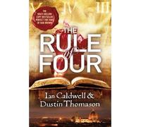 [(The Rule of Four)] [Author: Ian Caldwell] published on (June, 2013)