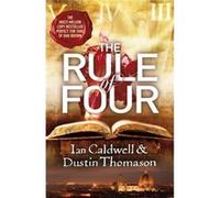 The Rule Of Four by Ian Caldwell Paperback Book Caldwell, Ian (Auteur)