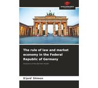 The rule of law and market economy in the Federal Republic of Germany