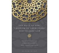 The Rule Of Law, Freedom Of Expression And Islamic Law