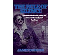 The Rule of Silence