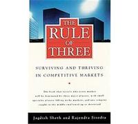 The Rule of Three Jagdish Sheth, Rajendra Sisodia (Auteur)