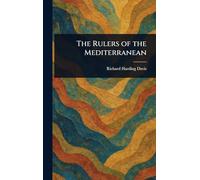 The Rulers of the Mediterranean