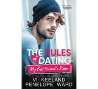 The Rules Of Dating My Best Friend's Sister
