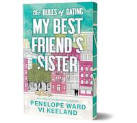 The Rules of Dating My Best Friend's Sister