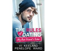The Rules Of Dating My Best Friend's Sister