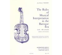 The Rules Of Musical Interpretation In Baroque Era