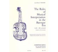The Rules Of Musical Interpretation In Baroque Era / Recueil
