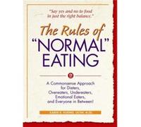 The Rules of Normal Eating by Karen R. Koenig Karen R. Koenig (Auteur)