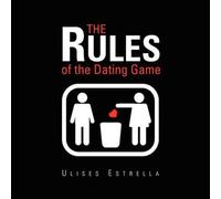 The Rules Of The Dating Game