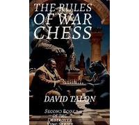 The Rules Of War Chess