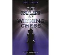 The Rules of Winning Chess Nigel Davies (Auteur)
