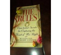 The Rules?: Time-Tested Secrets for Capturing the Heart of Mr. Right