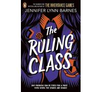 The Ruling Class The unputdownable mystery thriller from the author of The Inheritance Games - Jennifer Lynn Barnes - Penguin - ebook (ePub) - Livre