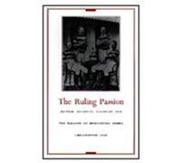 The Ruling Passion by Christopher Lane Christopher Lane (Auteur)