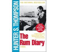 The Rum Diary Hunter S. Thompson (Auteur)