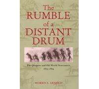 The Rumble of a Distant Drum: The Quapaws and the Old World Newcomers, 1673-1804
