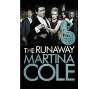 The Runaway: An explosive crime thriller set across London and New York by Cole